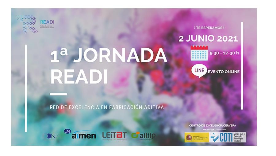 Presentación de READI, Red de Excelencia en Fabricación Aditiva